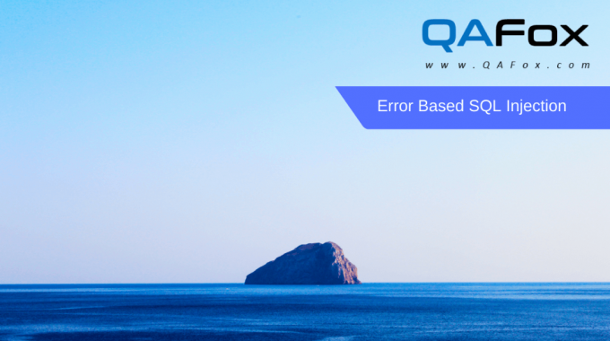 Error Based SQL Injection – Part 5