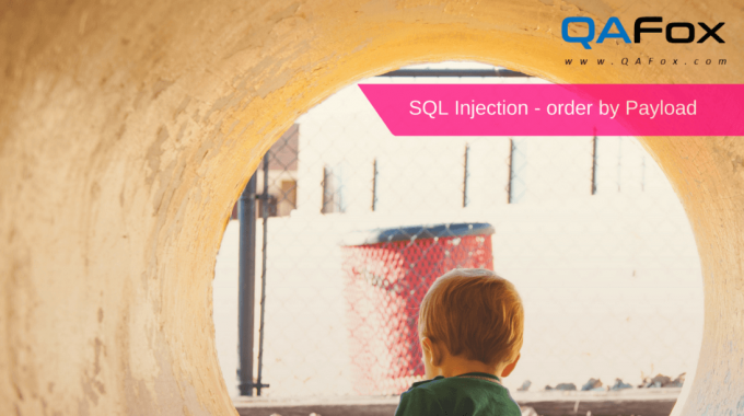 SQL Injection – order by Payload – Part 6