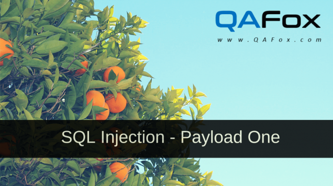 SQL Injection – Payload One – Part 3