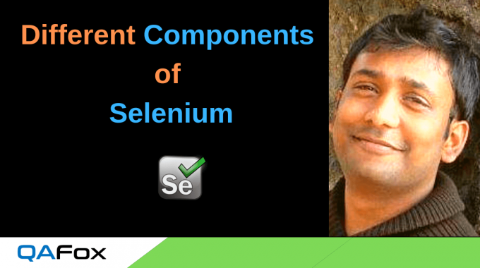 What are the different components or tools of Selenium?