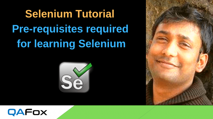 Prerequisites required for learning Selenium