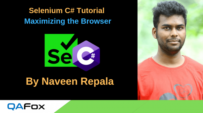 Selenium C# – Maximizing the Browser