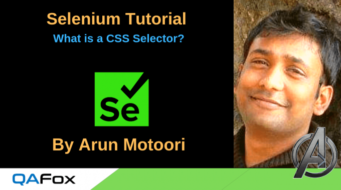 Selenium Locators – What is a CSS Selector?