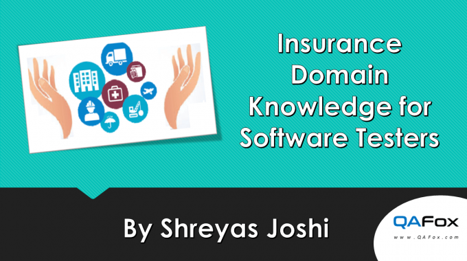 Insurance domain knowledge for testers - QAFox